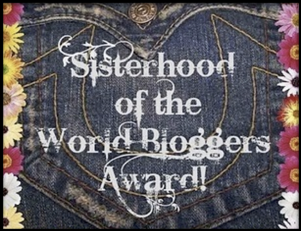The Sisterhood of the Traveling Pen: Sisterhood of the World Bloggers Award!